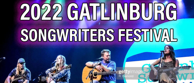 2022 Gatlinburg Songwriters Festival